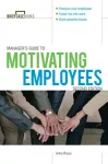 Manager's Guide to Motivating Employees 2/E packaging