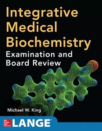 Integrative Medical Biochemistry: Examination and Board Review cover