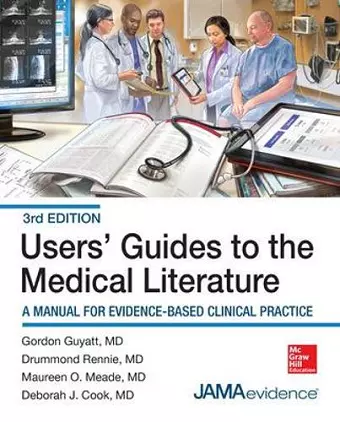 Users' Guides to the Medical Literature: A Manual for Evidence-Based Clinical Practice, 3E cover