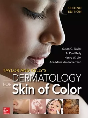 Taylor and Kelly's Dermatology for Skin of Color 2/E cover