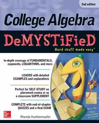 College Algebra DeMYSTiFieD cover