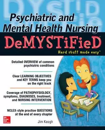 Psychiatric and Mental Health Nursing Demystified cover