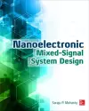 Nanoelectronic Mixed-Signal System Design cover