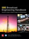 The SBE Broadcast Engineering Handbook: A Hands-on Guide to Station Design and Maintenance cover