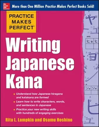 Practice Makes Perfect Writing Japanese Kana cover