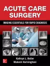 Acute Care Surgery: Imaging Essentials for Rapid Diagnosis cover