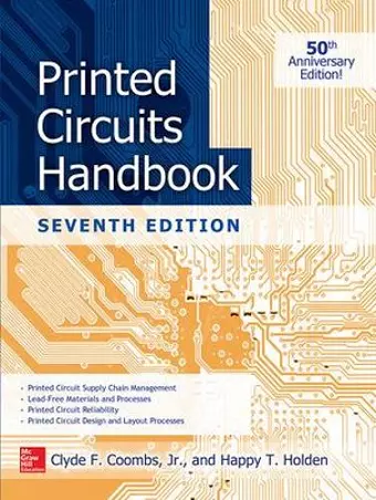 Printed Circuits Handbook, Seventh Edition cover