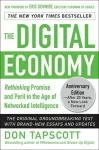 The Digital Economy ANNIVERSARY EDITION: Rethinking Promise and Peril in the Age of Networked Intelligence cover