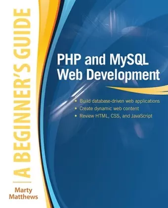 PHP and MySQL Web Development: A Beginner’s Guide cover