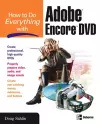 How to Do Everything with Adobe Encore DVD cover