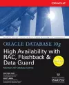 Oracle Database 10g High Availability with RAC, Flashback & Data Guard cover