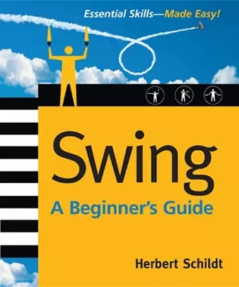 Swing: A Beginner's Guide cover