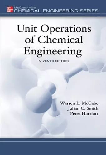 Unit Operations of Chemical Engineering cover