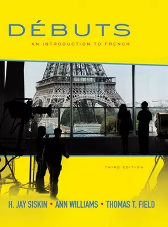 Débuts: An Introduction to French Student Edition cover