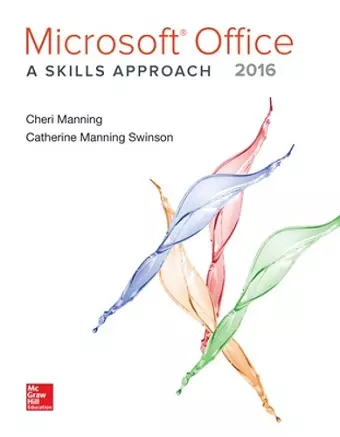 Microsoft Office 2016: A Skills Approach cover