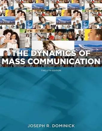 Dynamics of Mass Communication: Media in Transition cover