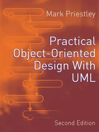 Practical Object-Oriented Design Using UML cover