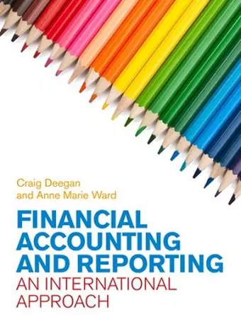 Financial Accounting and Reporting: An International Approach cover