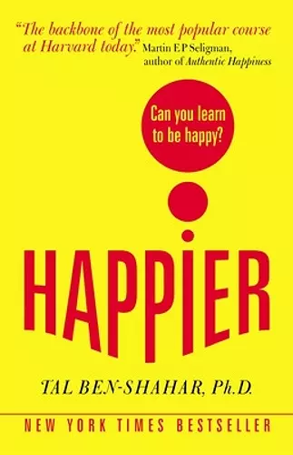 Happier: Can you learn to be Happy? (UK Paperback) cover