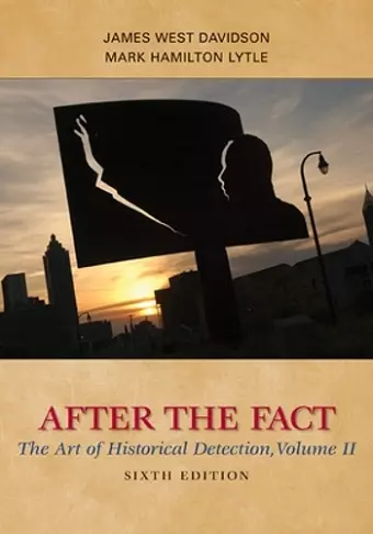 After the Fact: The Art of Historical Detection, Volume II cover