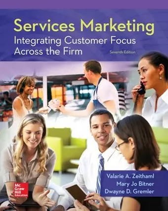 Services Marketing: Integrating Customer Focus Across the Firm cover