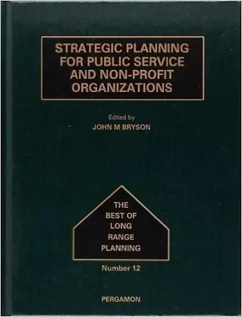 Strategic Planning for Public Service and Non-Profit Organizations cover