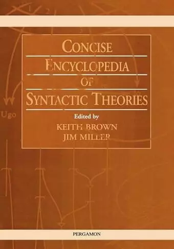 Concise Encyclopedia of Syntactic Theories cover