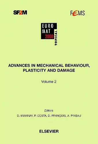 Advances in Mechanical Behaviour, Plasticity and Damage cover