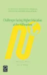 Challenges Facing Higher Education at the Millennium cover