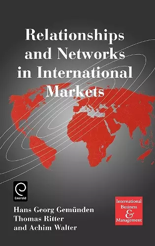 Relationships and Networks in International Markets cover