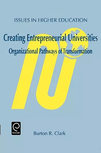 Creating Entrepreneurial Universities cover