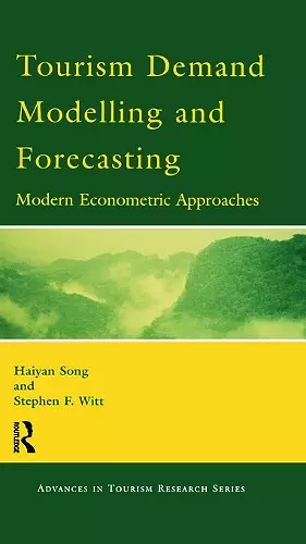 Tourism Demand Modelling and Forecasting cover