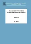 Radioactivity in the Terrestrial Environment cover