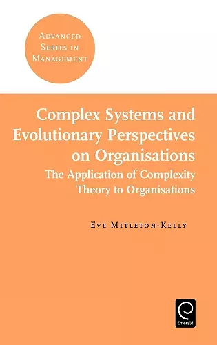 Complex Systems and Evolutionary Perspectives on Organisations cover