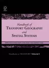 Handbook of Transport Geography and Spatial Systems cover