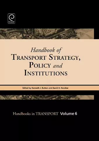 Handbook of Transport Strategy, Policy and Institutions cover