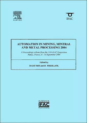 Automation in Mining, Mineral and Metal Processing 2004 cover