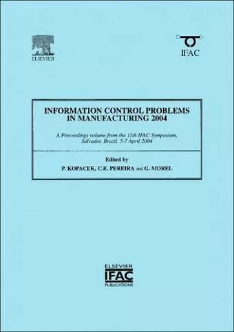 Information Control Problems in Manufacturing 2004 (2-volume set) cover