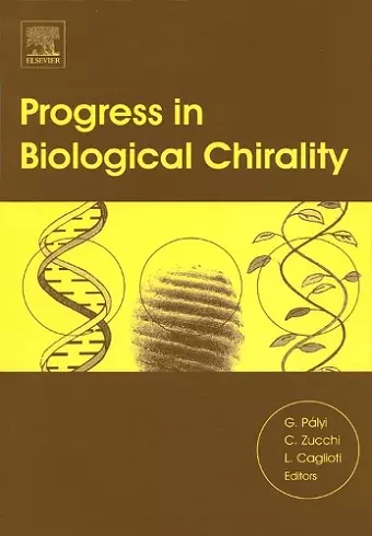 Progress in Biological Chirality cover