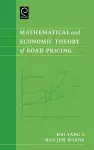 Mathematical and Economic Theory of Road Pricing cover