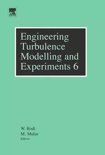 Engineering Turbulence Modelling and Experiments 6 cover