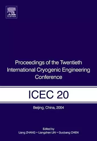 Proceedings of the Twentieth International Cryogenic Engineering Conference (ICEC20) cover