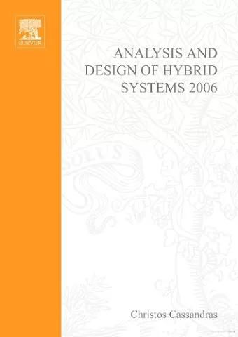 Analysis and Design of Hybrid Systems 2006 cover