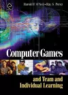 Computer Games and Team and Individual Learning cover