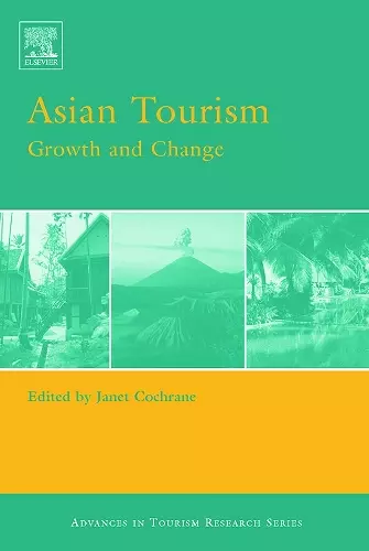 Asian Tourism: Growth and Change cover