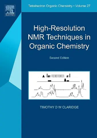 High-Resolution NMR Techniques in Organic Chemistry cover