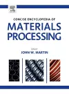 The Concise Encyclopedia of Materials Processing cover