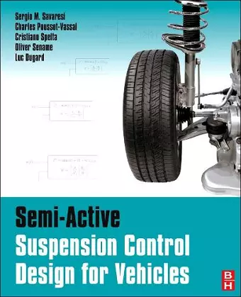 Semi-Active Suspension Control Design for Vehicles cover