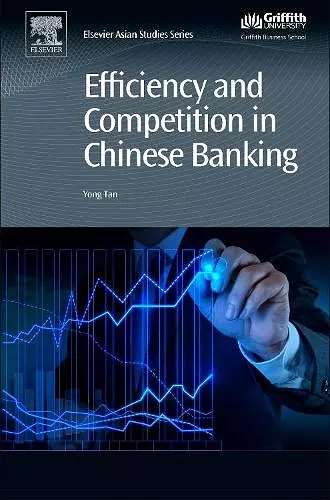 Efficiency and Competition in Chinese Banking cover