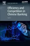 Efficiency and Competition in Chinese Banking cover